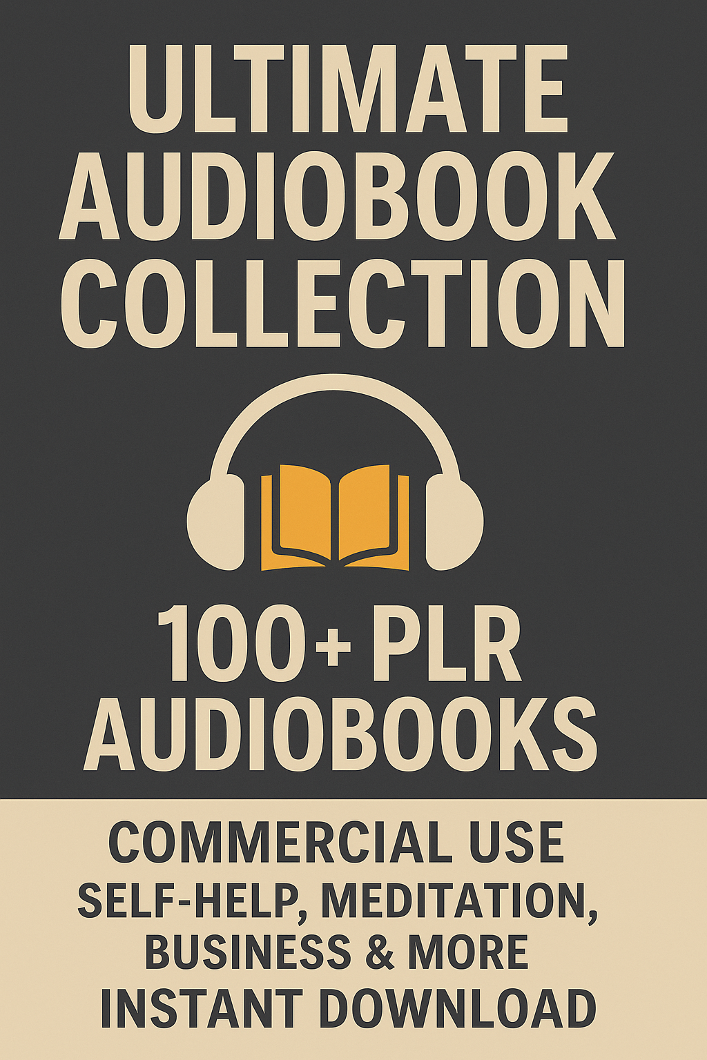 Ultimate Audiobook Collection | 100+ PLR Audiobooks | Commercial Use | Self-Help, Meditation, Business & More