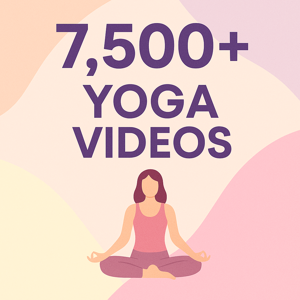 *7,500+ Yoga Videos – Ultimate Yoga Video Library | All Levels | Instant Access | Digital Download
